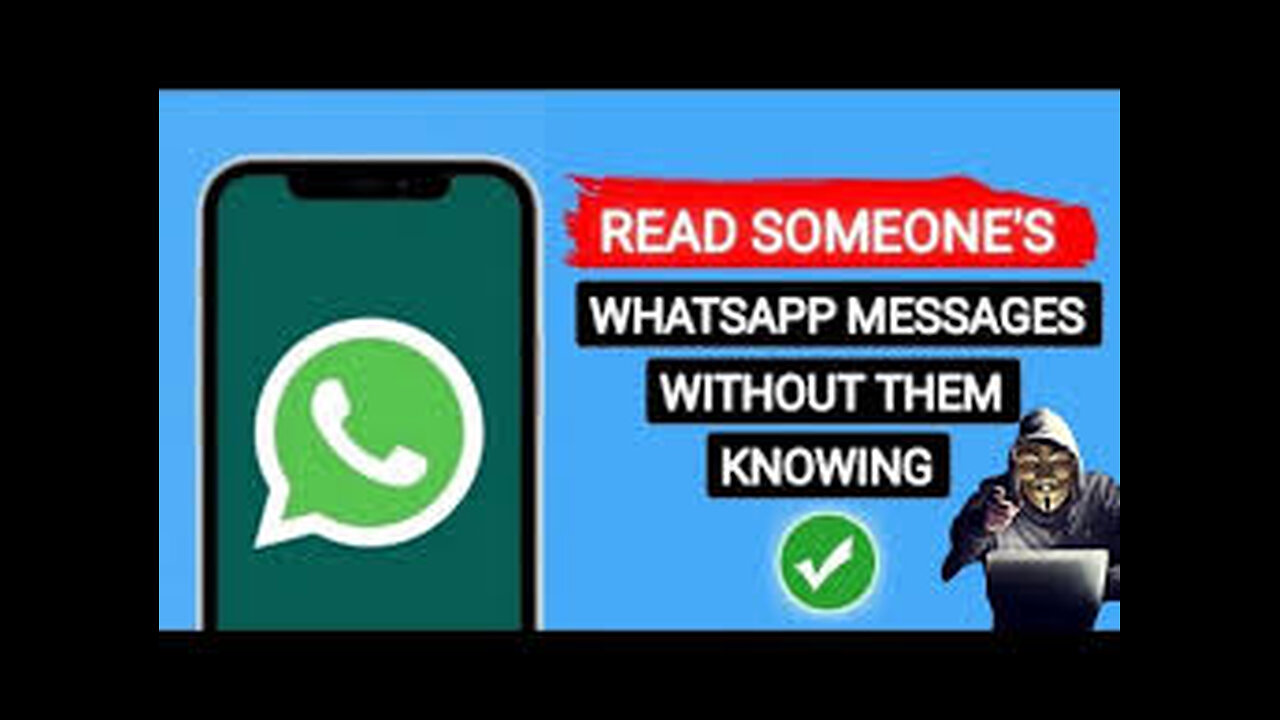 How to read someone messages on WhatsApp without their phone