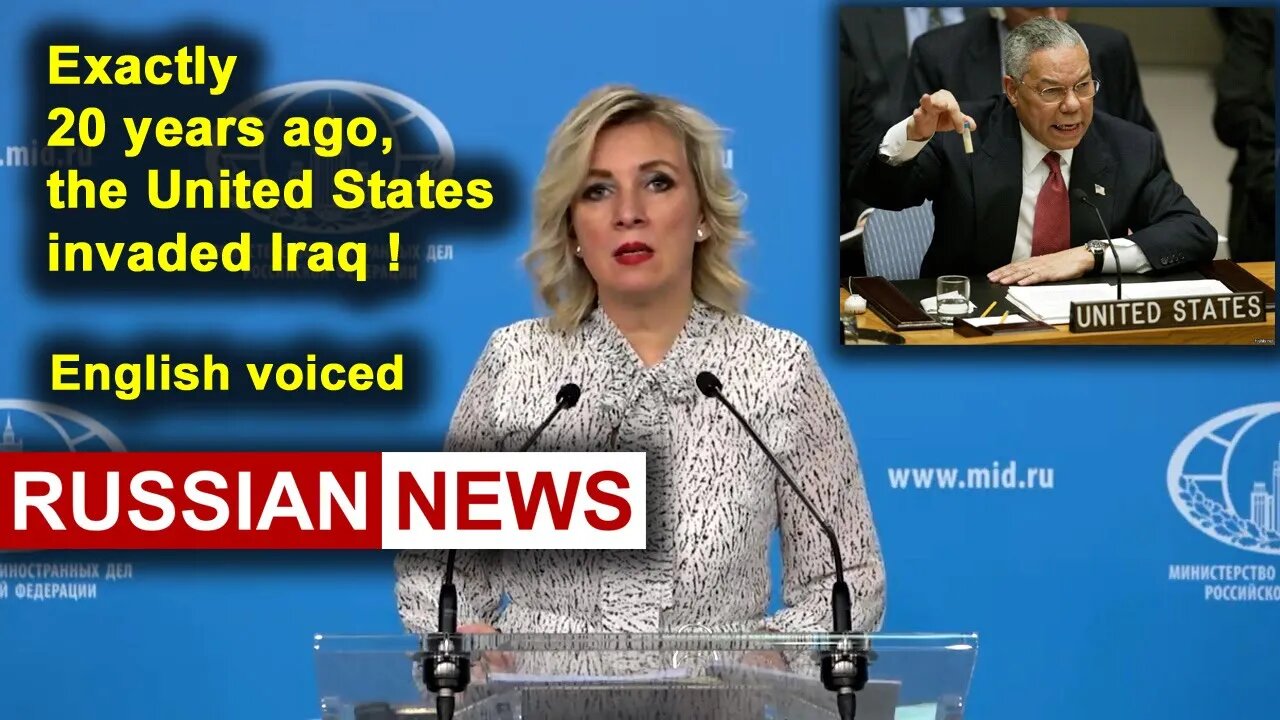 Exactly 20 years ago, the United States invaded Iraq! Zakharova, Russia, NATO, Ukraine