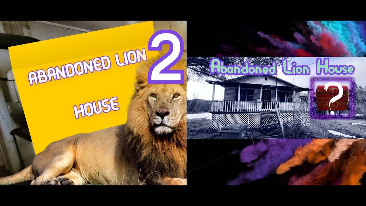 Official Trailer Abandoned Lion House ( Day 1 & 2 )