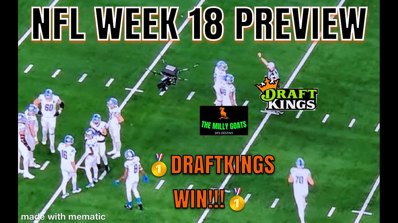 NFL Week 18 Preview, Cowboys Rigged, Bills Dead or Alive, CFP Natty - DFS Destiny