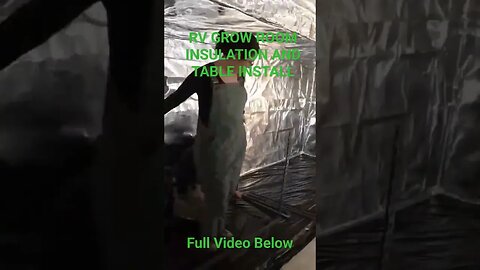 Rv grow roof insulation and tables install #farming #growroom #indoorfarming