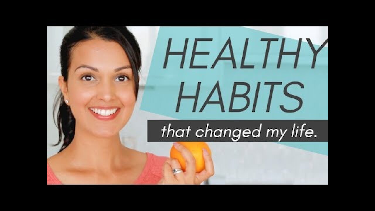 HEALTHY HABITS: 10 daily habits that changed my life (science-backed)