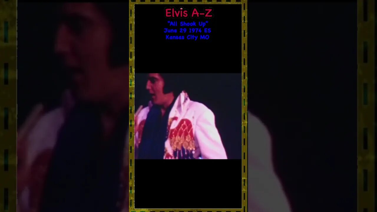 Elvis Presley “All Shook Up” June 29th 1974