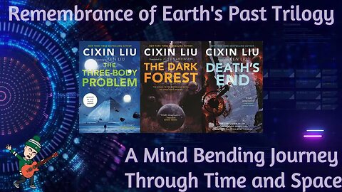 Classic Science Fiction Novels - Remembrance of Earth's Past Trilogy