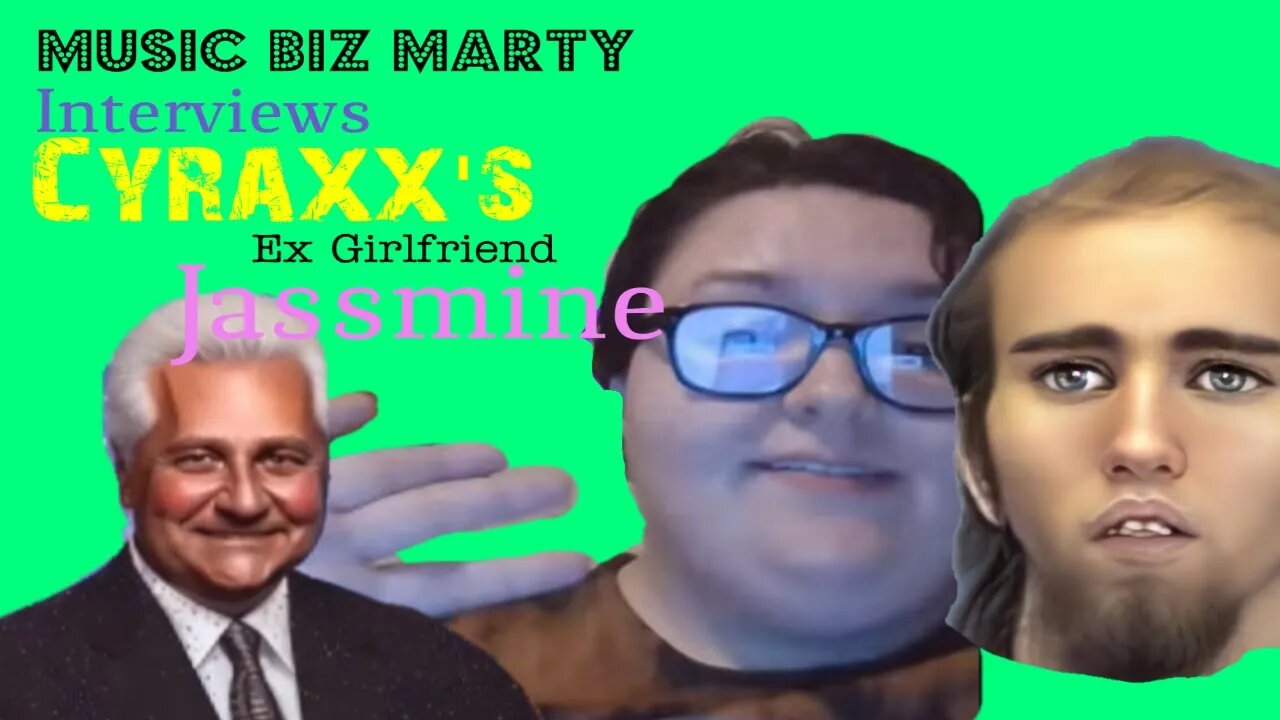 Music Biz Marty interviews Cyraxx's Ex Girlfriend, Jassmine.