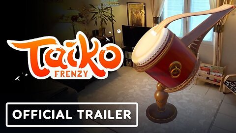 Taiko Frenzy - Official Trailer | Upload VR Showcase Winter 2023