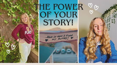 The Power Of Your Story!