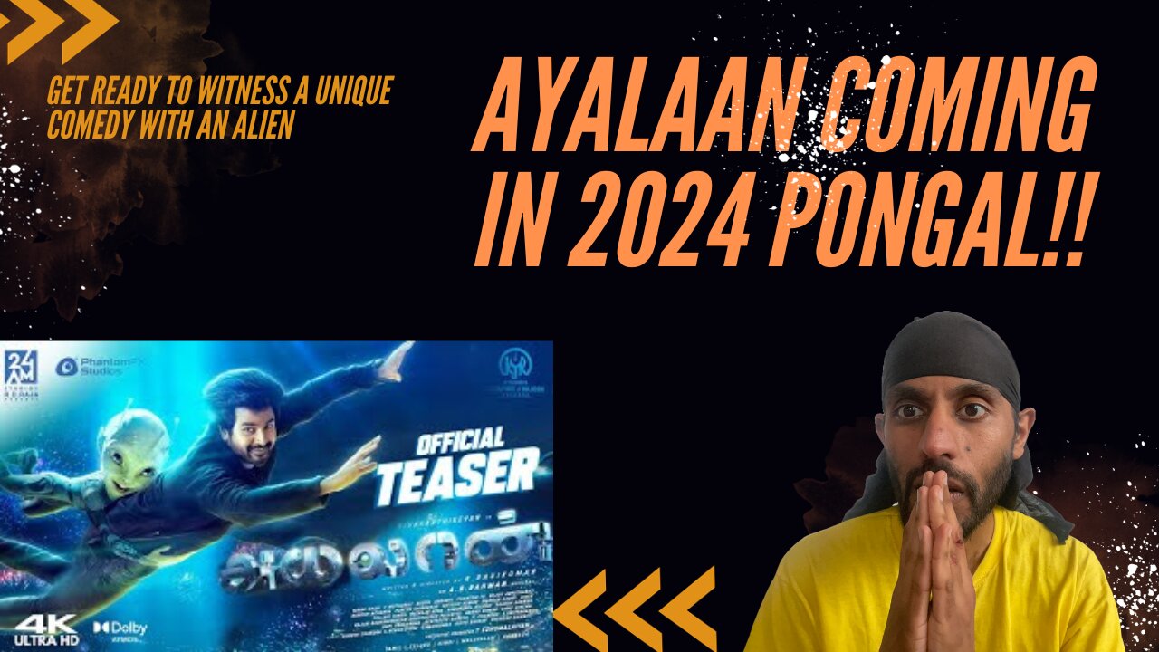 Ayalaan Teaser Reaction