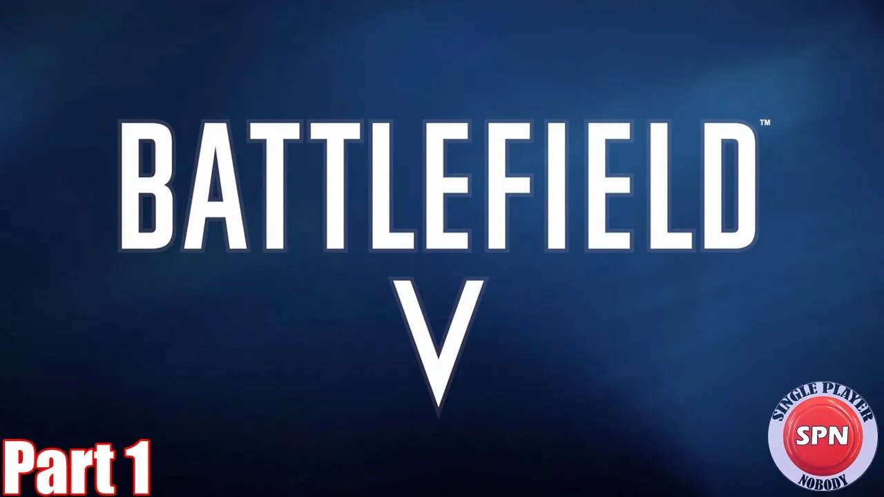 'The greatest killing machine is man.' | BATTLEFIELD V - PART 1