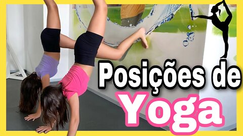 DESAFIO das POSIÇÕES DE YOGA ! 3 irmãs demais