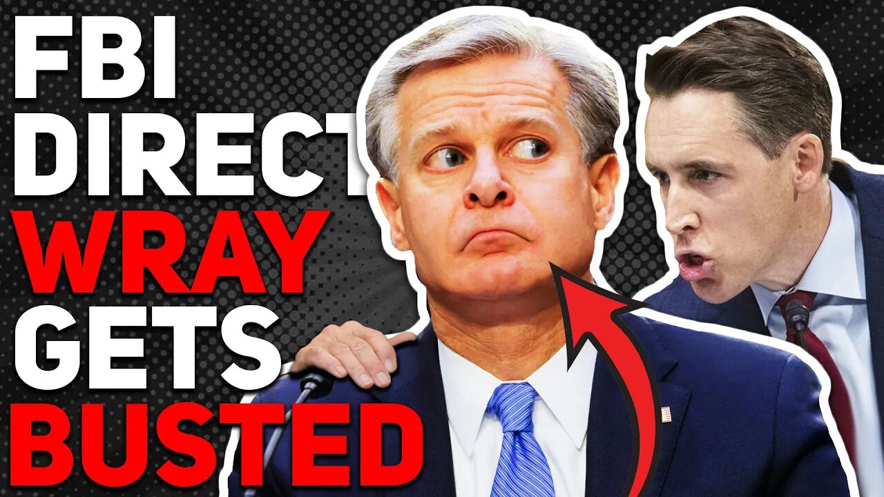 EPIC: Josh Hawley RIPS Lying FBI Director Chris Wray