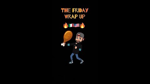 The Friday Wrap Up Thanksgiving Eve 11 24 21