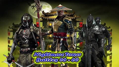 Nightmare Tower Battles 56 - 60 [ Mortal Kombat ]