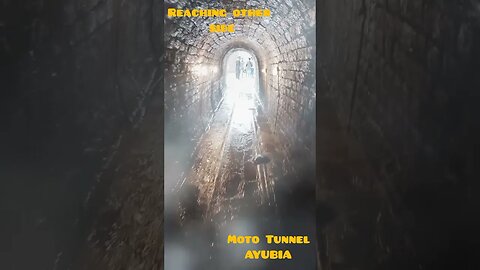 THE other side of Moto Tunnel AYUBIA