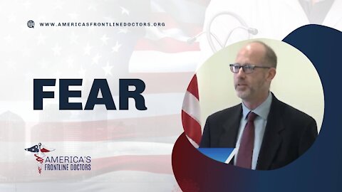 Fear - Americas Frontline Doctors