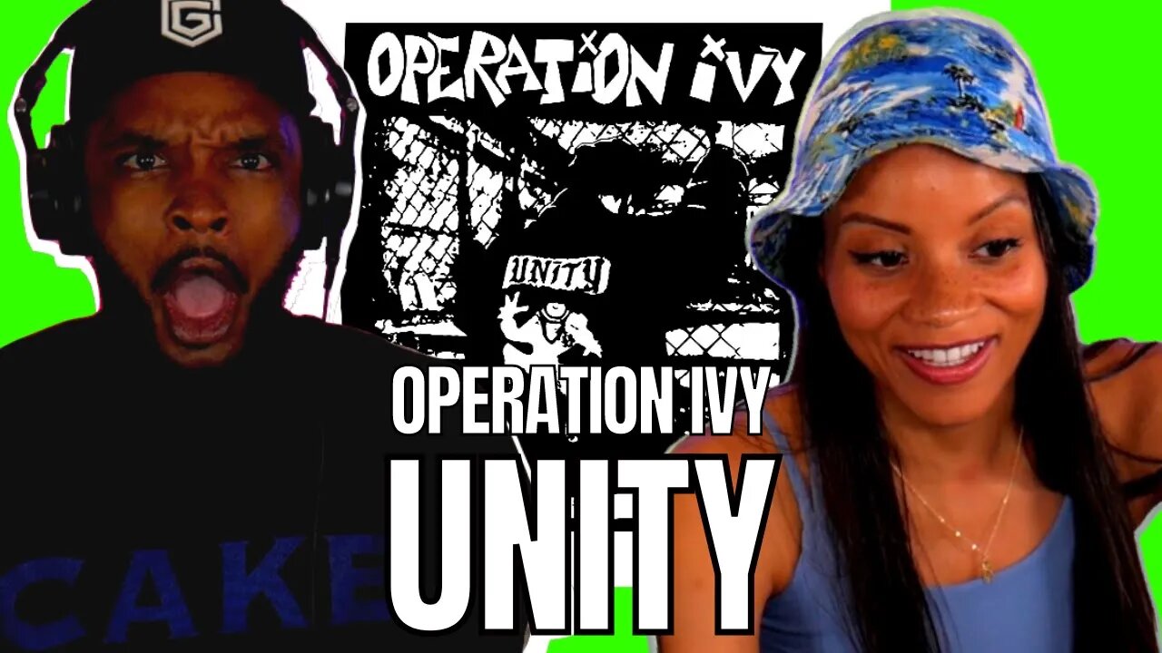 🎵 Operation Ivy - Unity REACTION