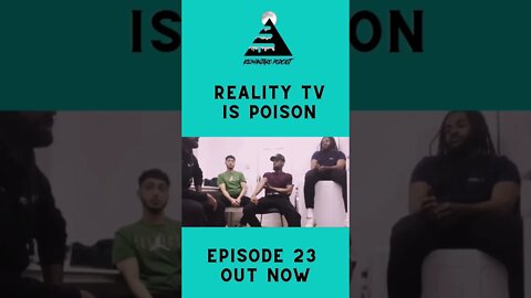 Reality TV Is Poison