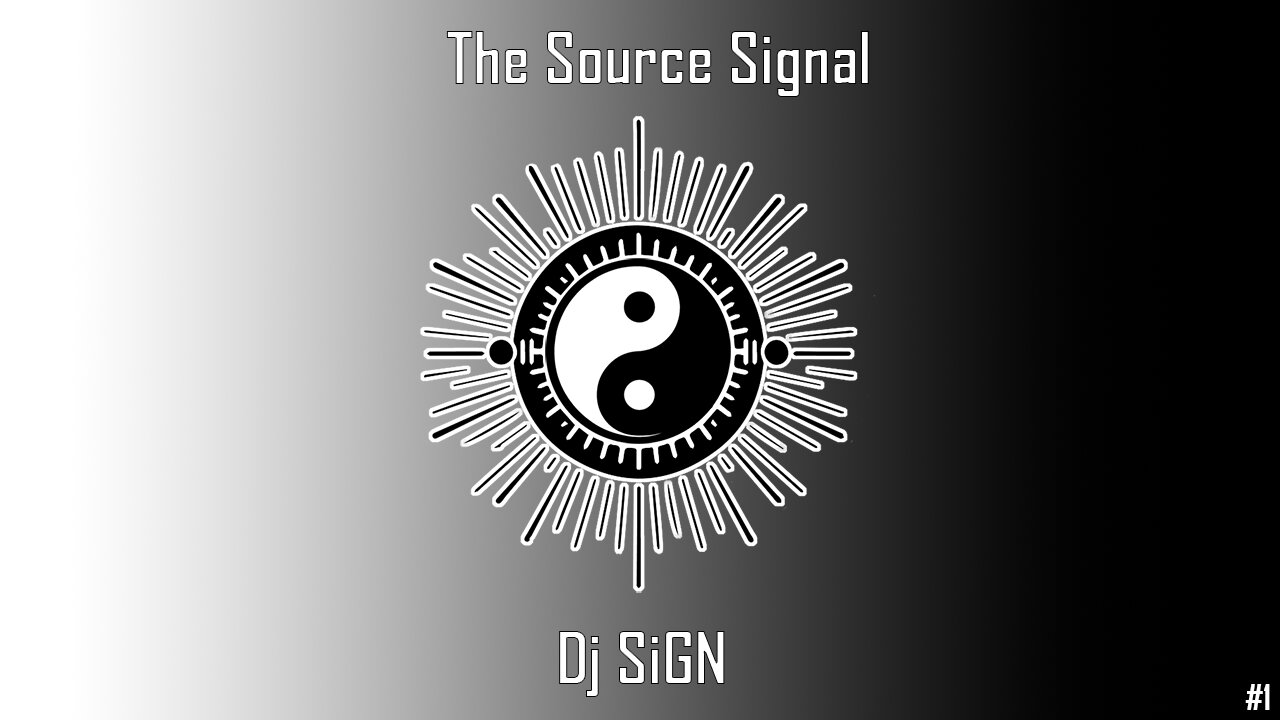 DJ SiGN - The Source Signal (Techno Mix #1)