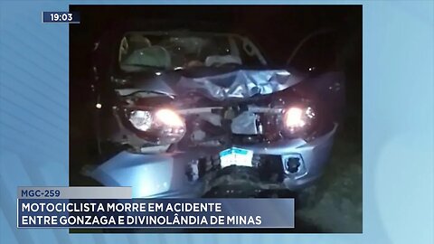 MGC-259: Motociclista Morre em Acidente entre Gonzaga e Divinolândia de Minas.