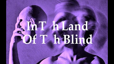 The Jesuit Vatican Shadow Empire 157 - In The Land Of The Blind!