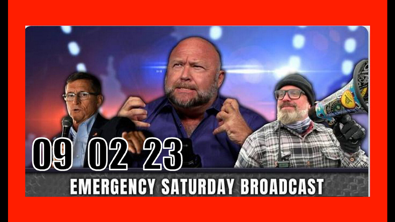 ALEX JONES (Full Show) 09_02_23 Saturday Emergency Broadcast.