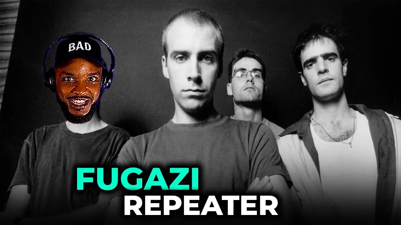 🎵 Fugazi - Repeater REACTION