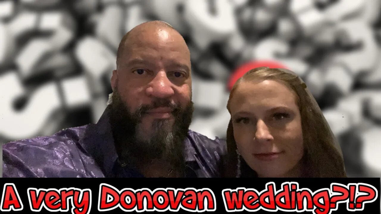 A very Donovan wedding?!?