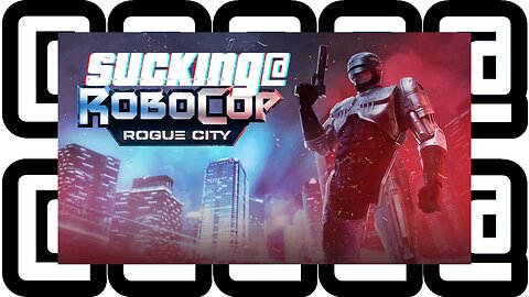 RoboSuck | Rogue City