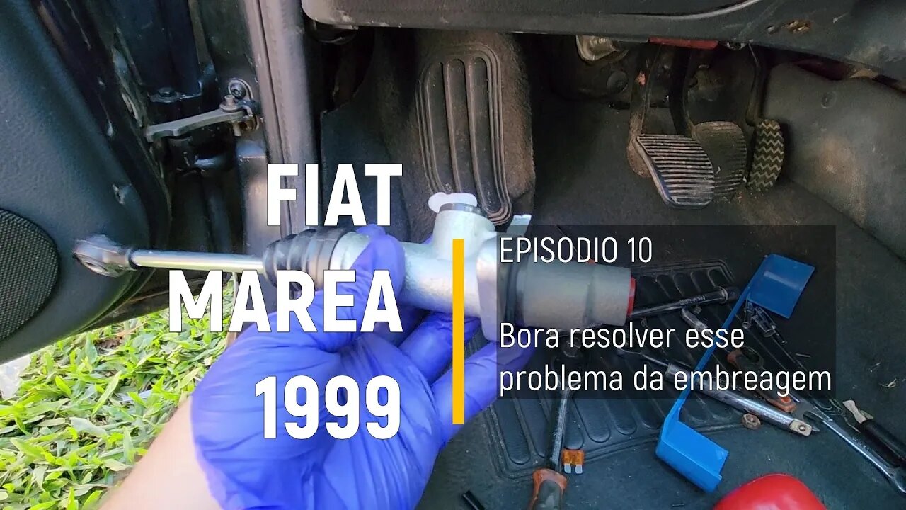 Fiat Marea 1999 do leilão - Resolvendo o acionamento da embreagem - Episódio 10