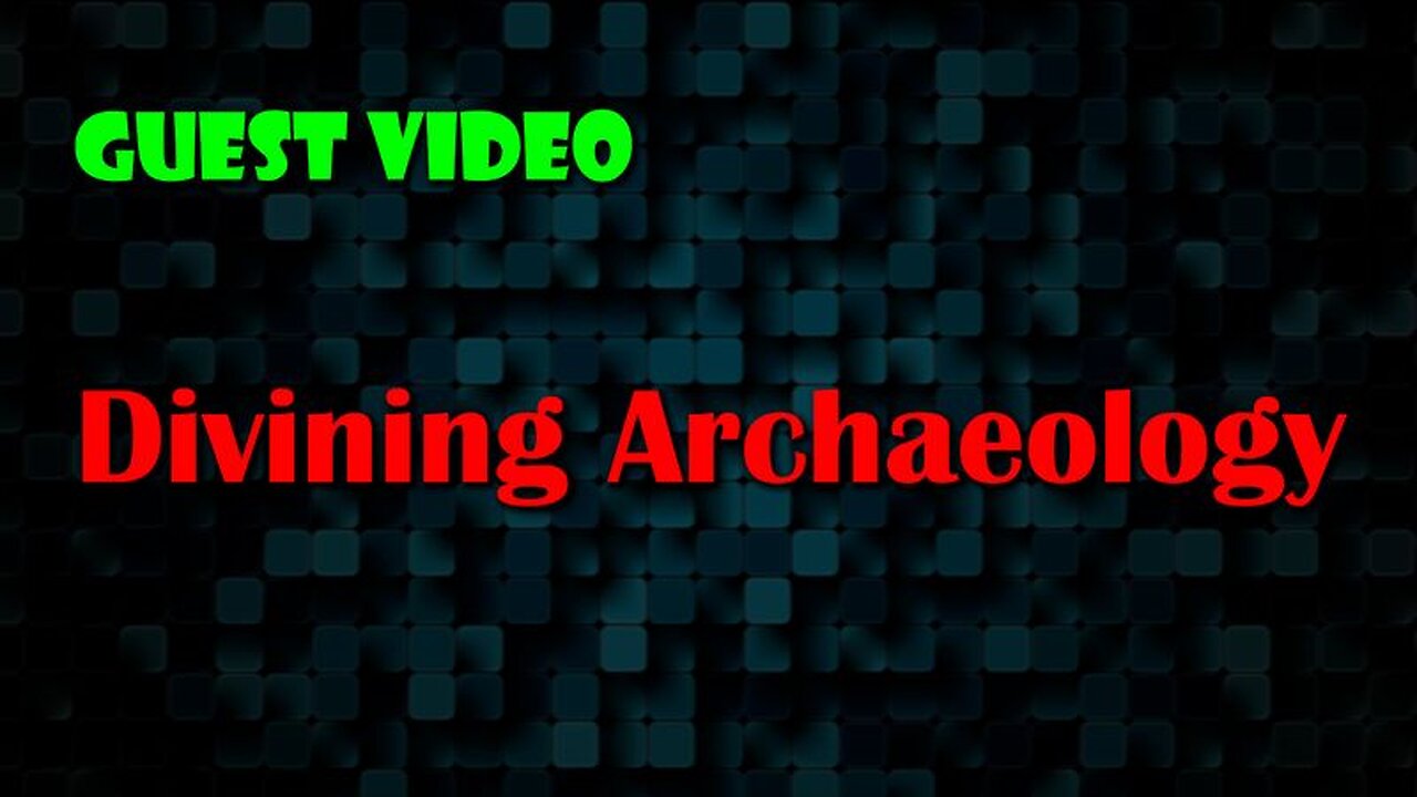 Divining Archaeology