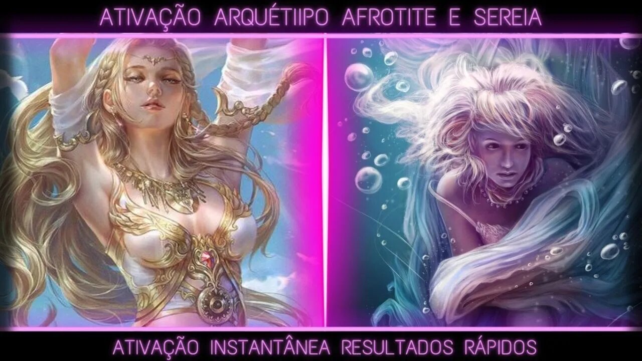 Arquetipo Afrodite e Sereia - Subliminal Ultra acelerado e atualizado com novo método exclusivo.