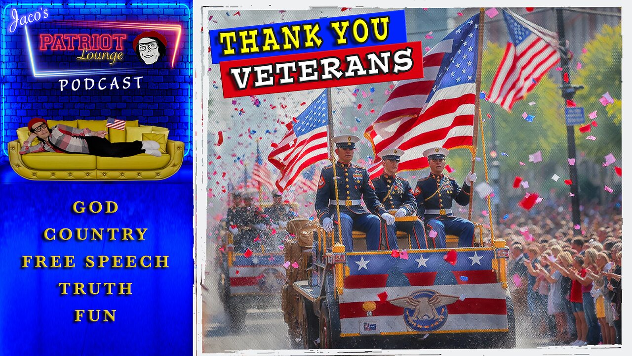 EP 143: Thank You Veterans | Current News and Events with Humor