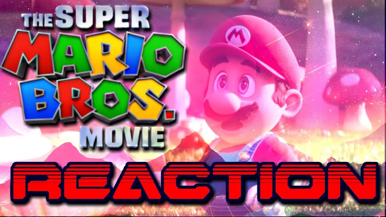 Super Mario Bros Movie Reaction. Is Chris Pratt REALLY a dealbreaker?