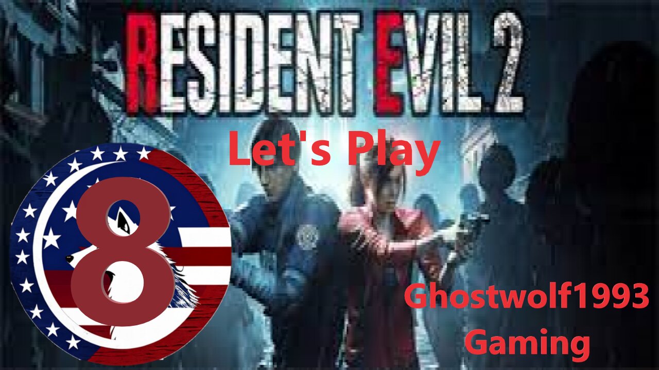 Let's Play Resident Evil2 Remake Episode 8- ClaireB