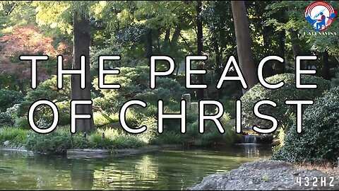 The Peace of Christ - peaceful piano instrumental inspired by Colossians 3:15