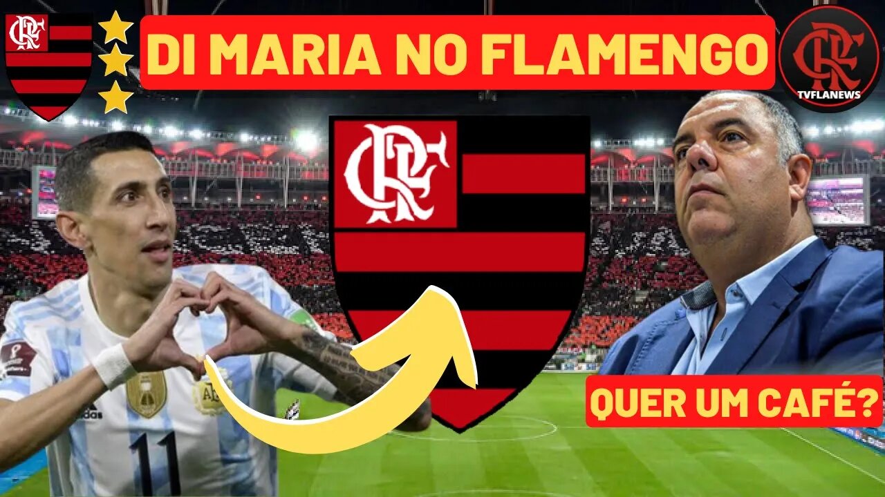 DI MARIA NO FLAMENGO😎❤🖤 EX FLA CONFIRMA INTERESSE DO CRAQUE 🤩🏆