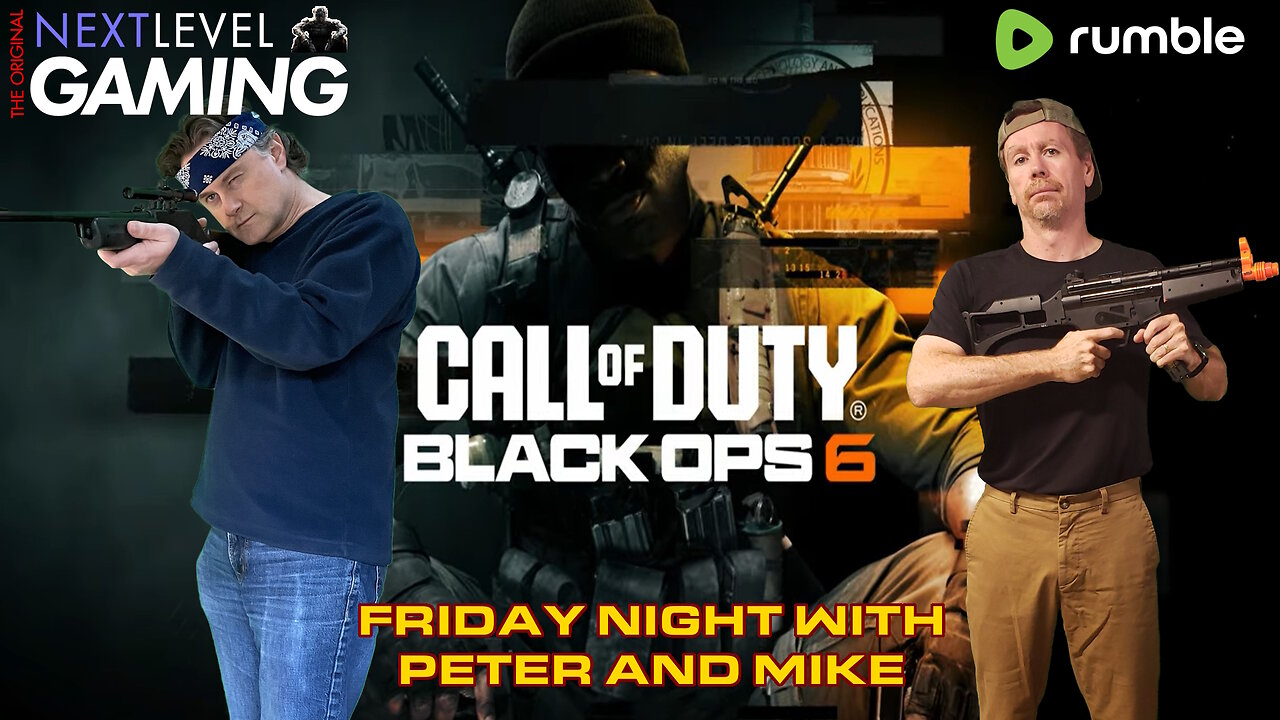 NLG's Friday Night w/Peter & Mike: Call of Duty Black Ops 6