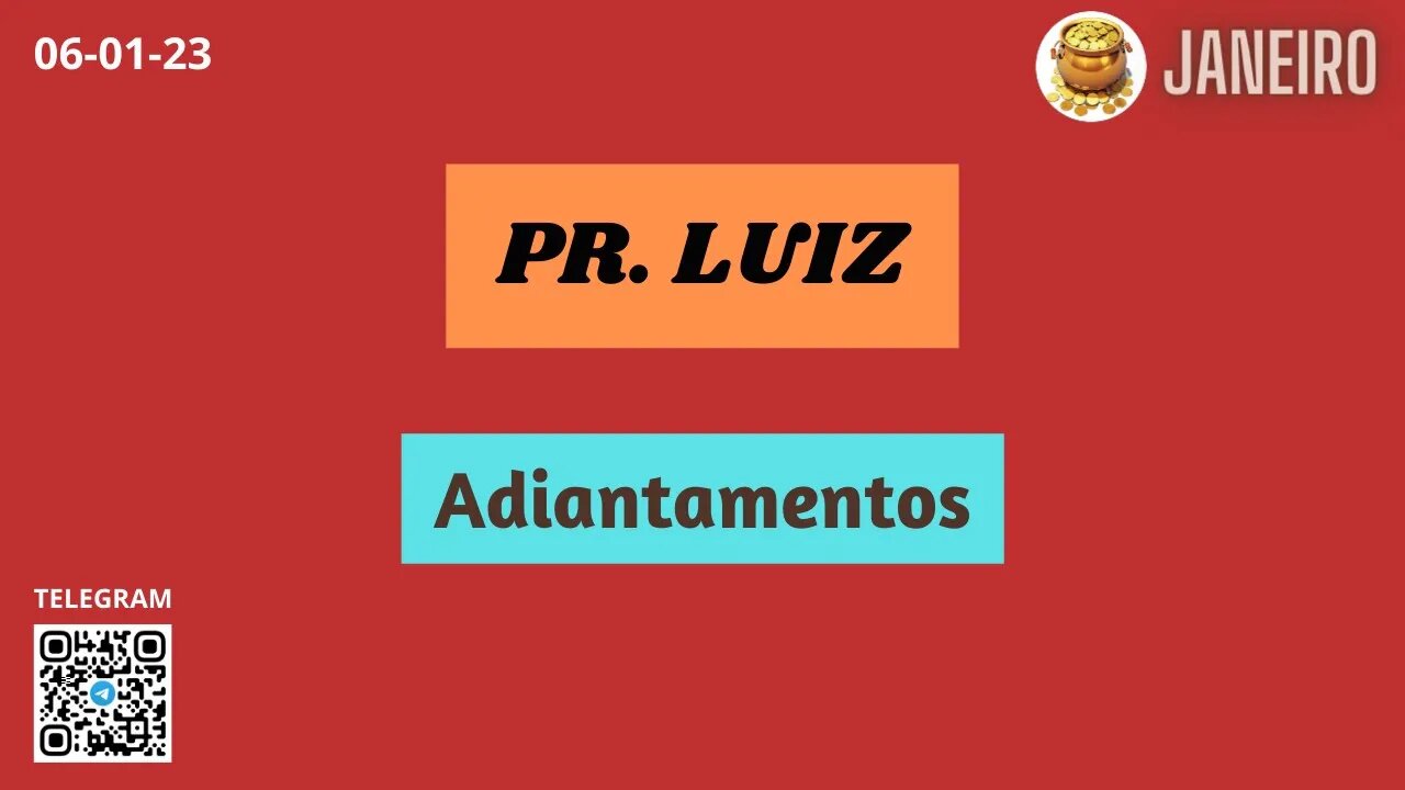 PR. LUIZ Adiantamentos