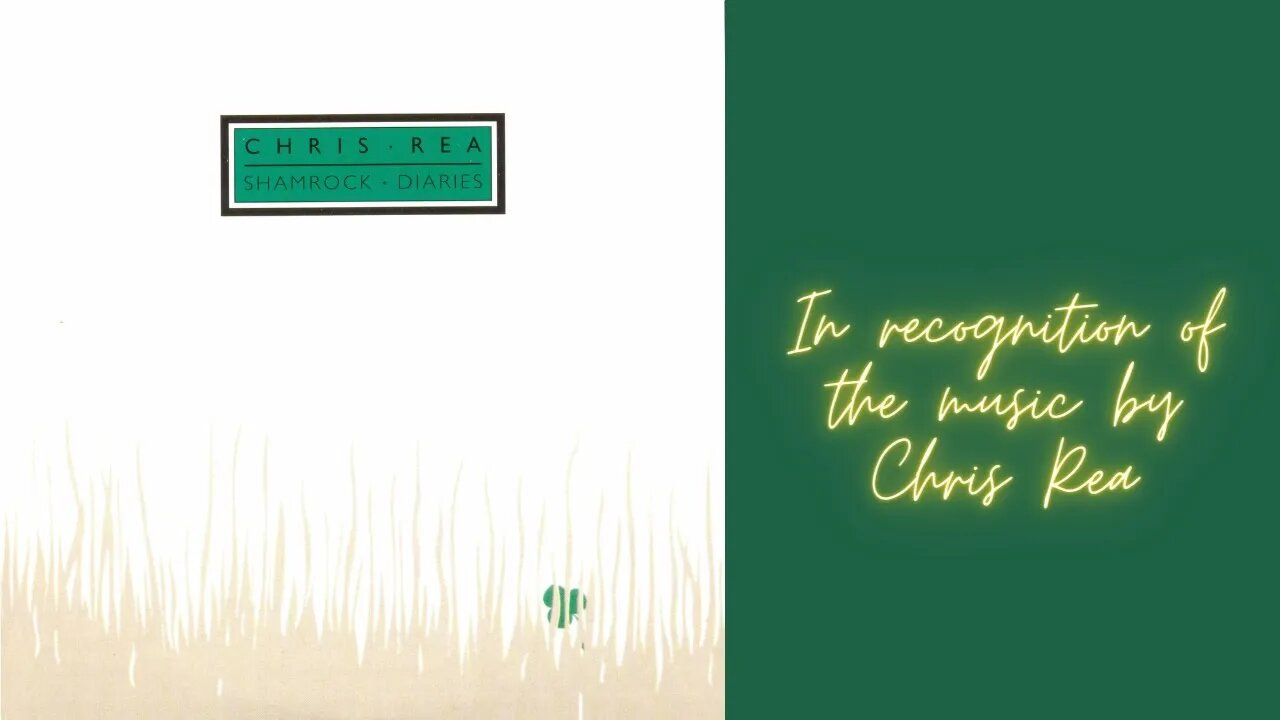 Shamrock Diaries. Shamrock Diaries. Chris Rea.