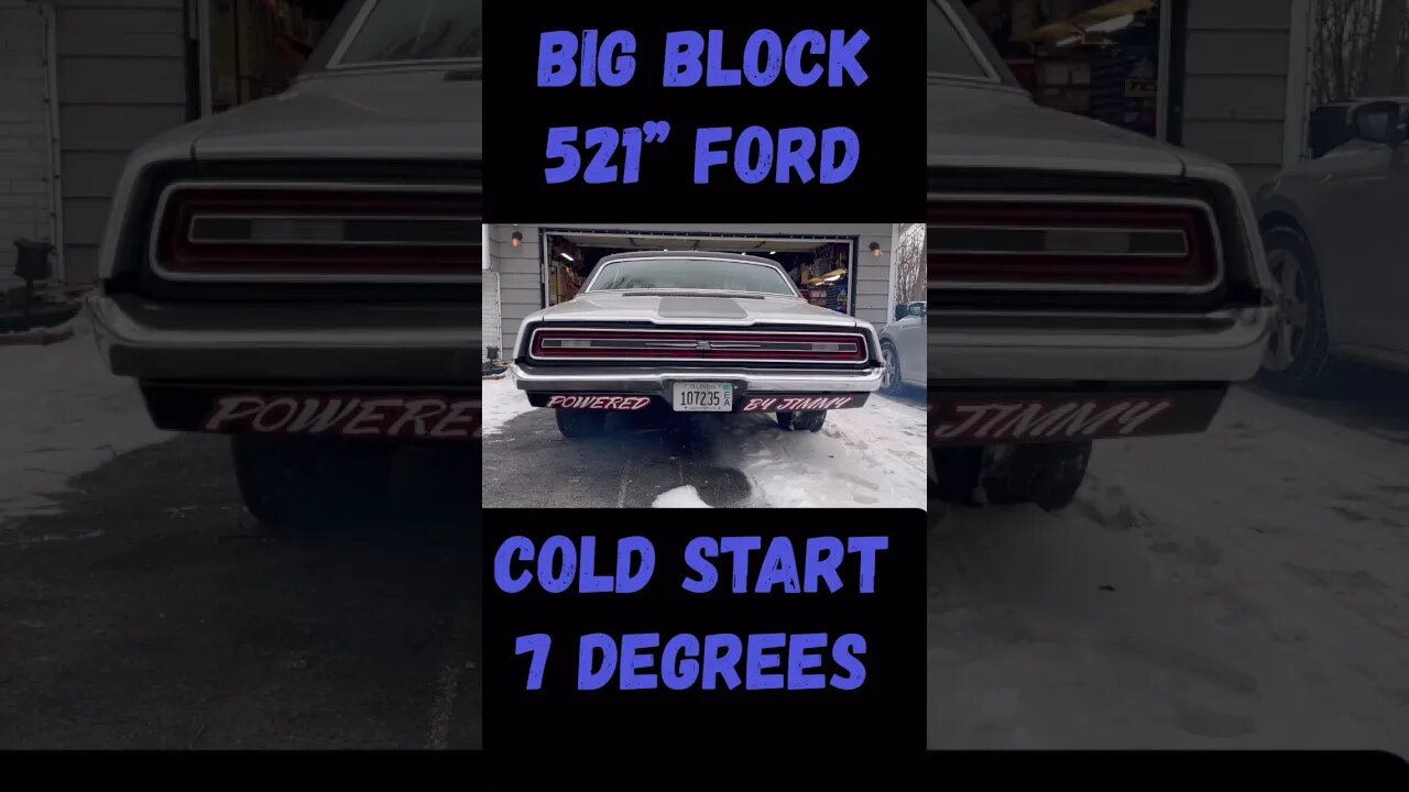 Big Block Ford Cold Start in 7 Degree Weather #shorts