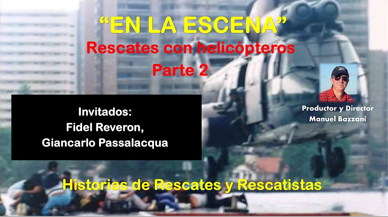 PC-08 Rescates en Helicopteros - Parte 2 de 4