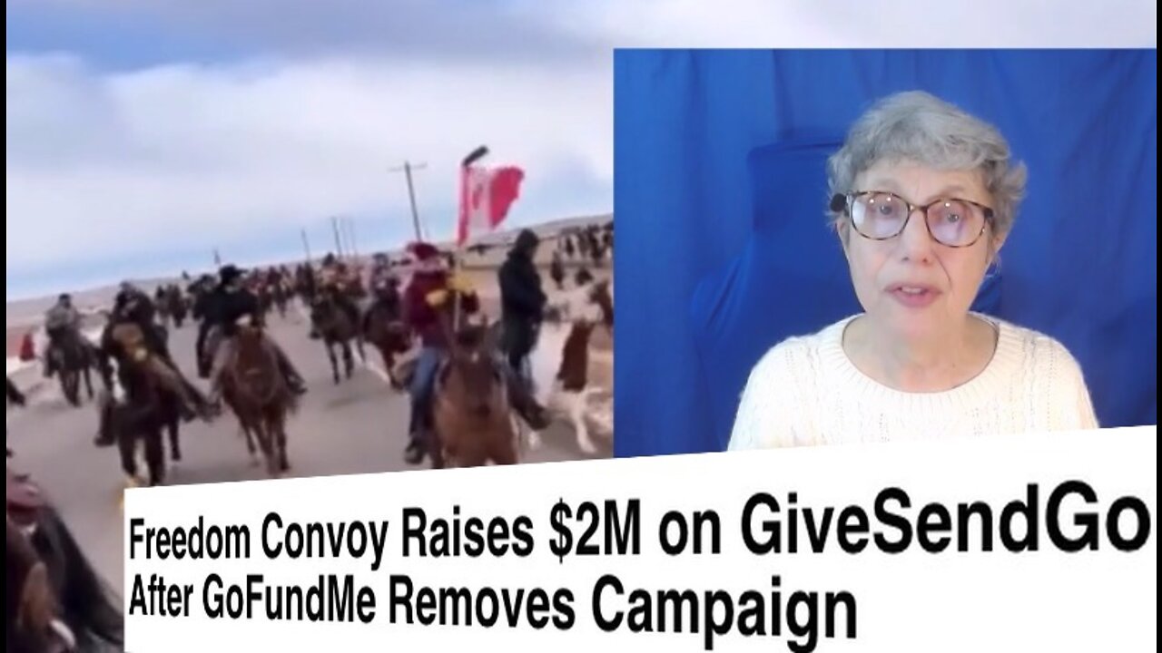 The Cavalry is Coming Ottawa - GiveSendGo take over from GoDefundMe