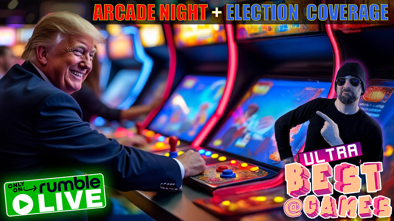 Arcade Games + 2024 Election Night Coverage | ULTRA BEST AT GAMES (Original Live Version)