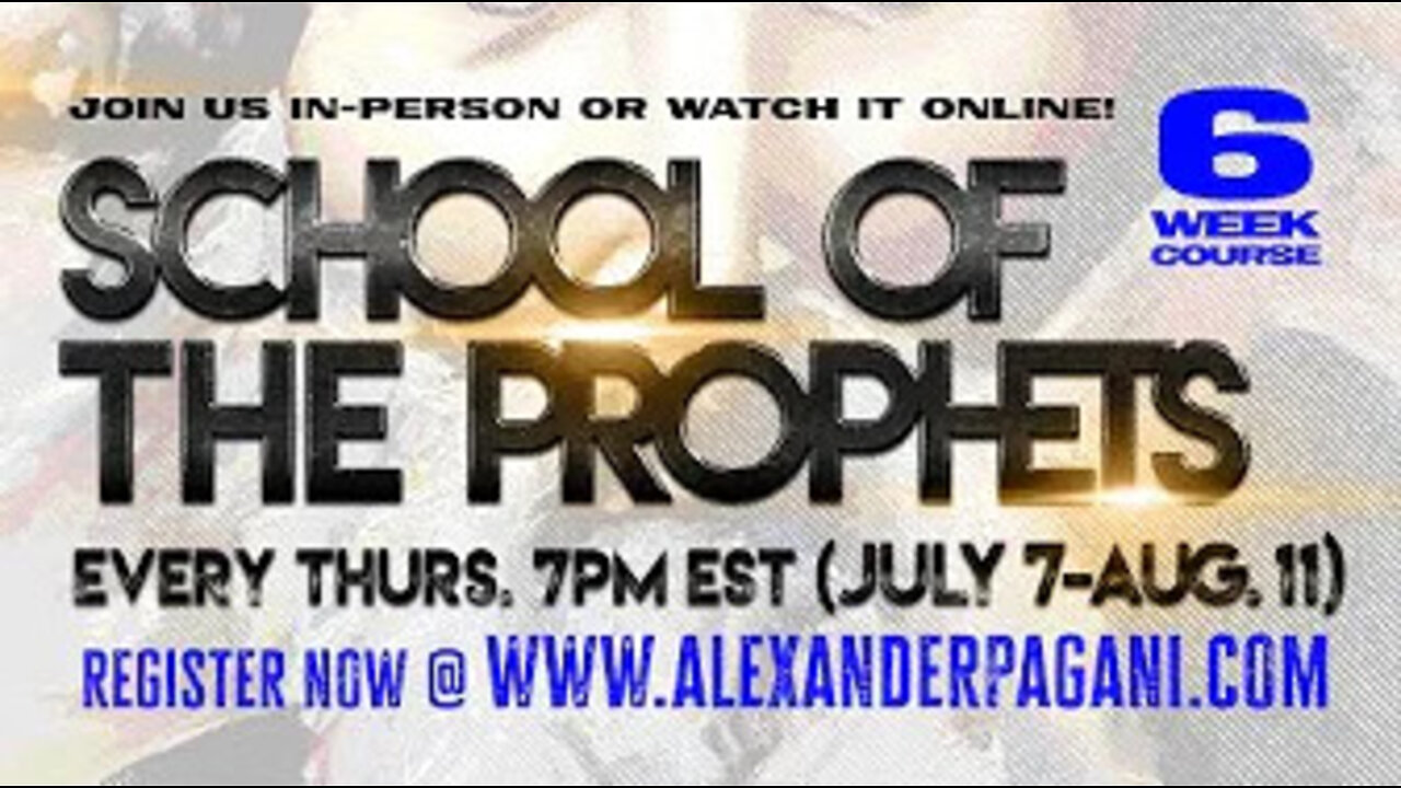 School Of The Prophets! Register Now!!