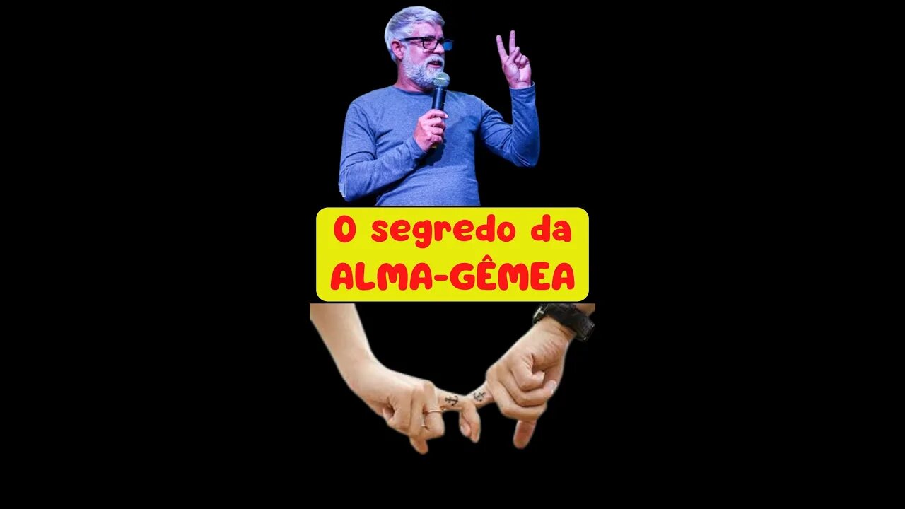 👉😀❤️ O segredo da alma-gêmea.