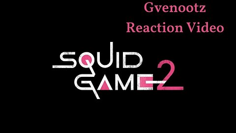 Squid Game Season 2 Reaction Video #squidgame2