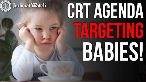 CRT Update: Babies Targeted for Propaganda