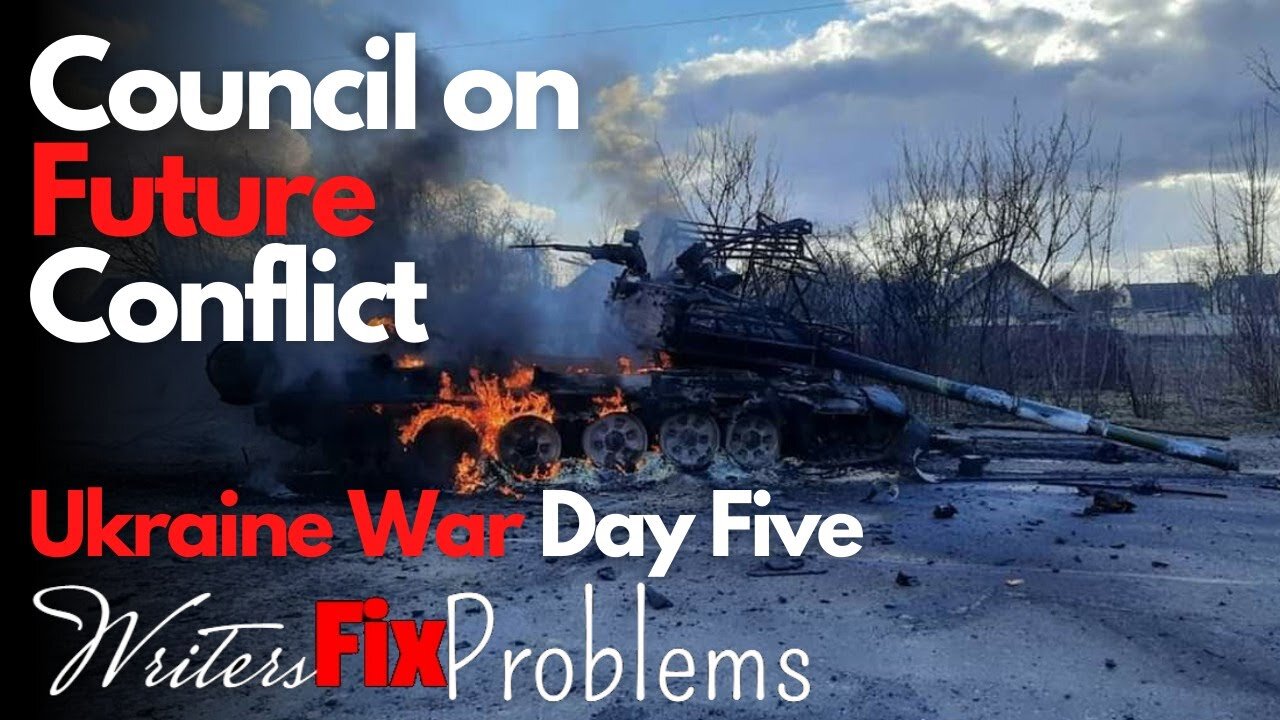 Ukraine War: Day Five - CFC