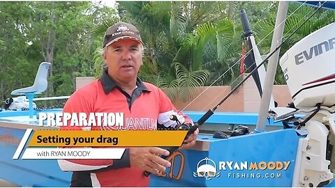 Fishing Tips: Setting your drag