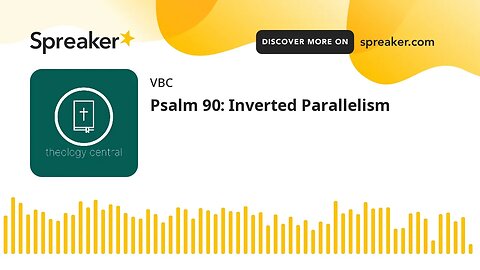 Psalm 90: Inverted Parallelism